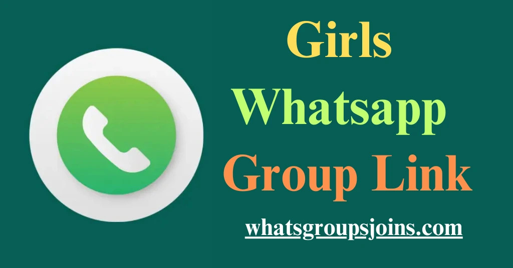 Girls Whatsapp Group Link 