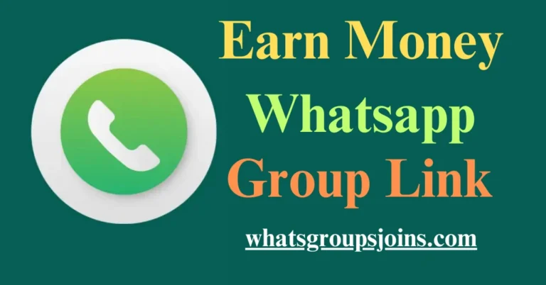 Refer And Earn Whatsapp Group Link