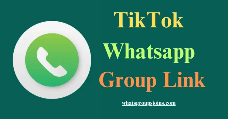 TikTok WhatsApp group link