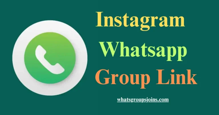 instagram whatsapp group link
