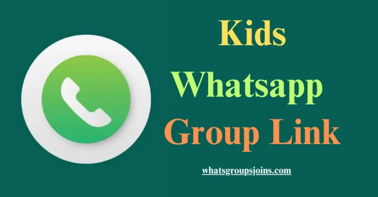 Kids whatsapp group link