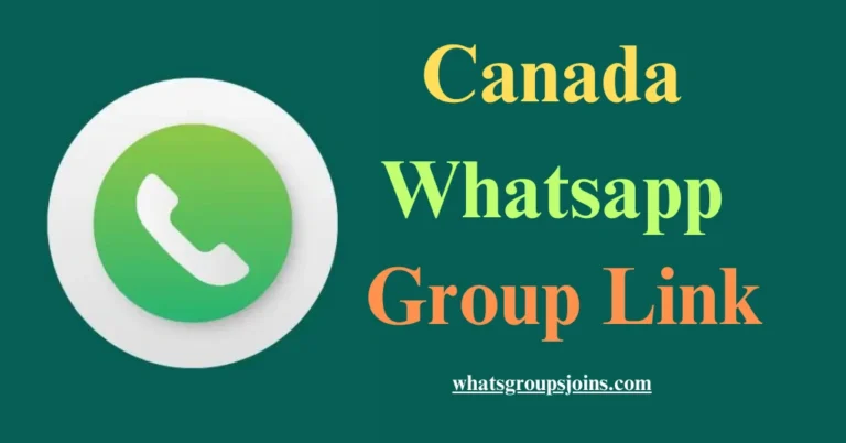 Canada Whatsapp Group Link