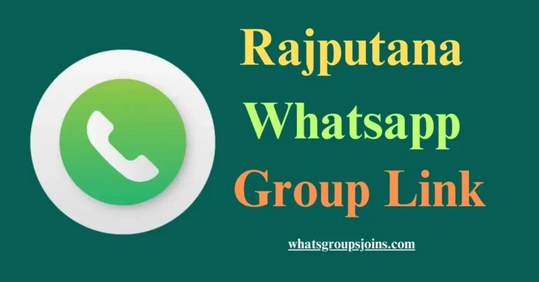Rajputana WhatsApp Group Link