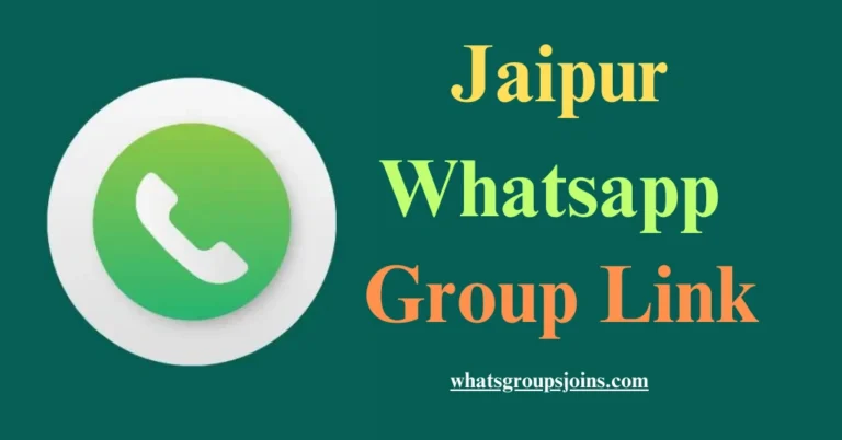 Jaipur Whatsapp Group Link